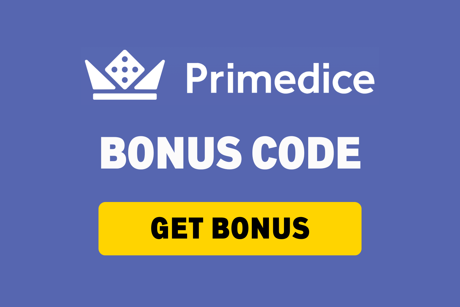 Primedice Bonus Code Free Promo 