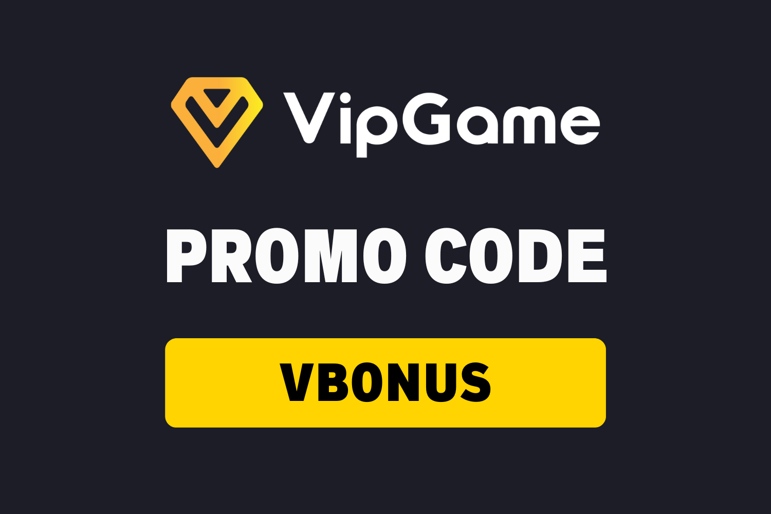 VipGame.io Promo Code ᐅ VBONUS (Free Sign Up Bonus 2026)